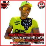 Passione Triathlon n° 211 🏊🚴🏃💗 Matteo Montanari