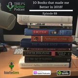 Books that made me Better in 2018 - EP089