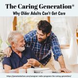 Why Older Adults Can't Get Care