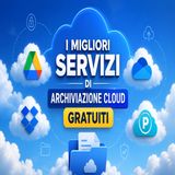 9 servizi di archiviazione cloud gratuiti- fino a 2 TB senza pagare