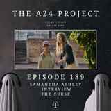 189 - Samantha 'The Curse' Ashley Interview