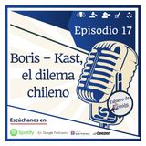 Boris – Kast, el dilema chileno