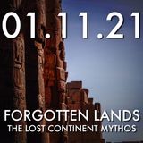 Forgotten Lands: The Lost Continent Mythos | MHP 01.11.21.