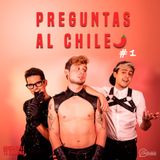 Ep 01 Preguntas al Chile