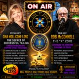 Rob McConnell Interviews - GINA MOLLICONE-LONG - The Secret of Successful Failing