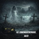 Stemmen uit het graf 02: Het Jennemiekeskerkhof, Aalst
