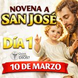 Novena a San José Día 1 | 10 Marzo 2026 |Oración para la Familia y el Trabajo