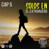 CAP 05 Solos en el Extranjero | Esto no es para todos - Medicenbladi