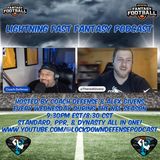 Lightning Fast Fantasy Podcast - Episode 16 #NFL #FANTASYFOOTBALL #SLEEPERS