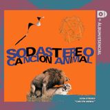 EP. 112: "Canción Animal" de Soda Stereo