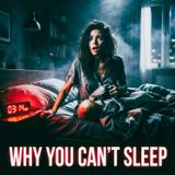 Why You CAN'T SLEEP: Is It Just STRESS or a Serious Sleep Disorder?