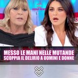 🔥DELIRIO A UOMINI E DONNE: Crollo Emotivo e Mani Nelle Mutande!