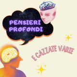 Le infinite sfaccettature di una persona |Ep.1