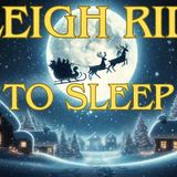 Guided Sleep Meditation - Sleigh Ride To Peace ( A Christmas story )