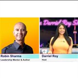 The Darriel Roy Show - Robin Sharma Interview