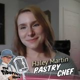 Pastry Chef -  Haley Martin