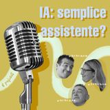 IA: semplice assistente?
