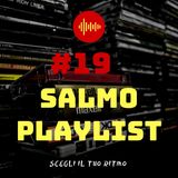 #19 - Salmo Playlist