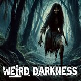 “LA PATASOLA: From Beauty to Beast – One-Legged Vampire of Columbia’s Jungle. Beware Her Cries!