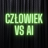 Człowiek vs AI: Czy AI odbierze nam pracę? | Podcast o przyszłości