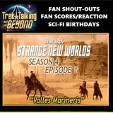 Episode 692- SNW- Vallas Marinaris: A Premiere Worth the Wait