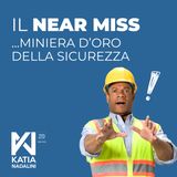 Ep. #14 - Near miss: il quasi-incidente che tutti commentano e nessuno usa davvero