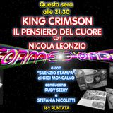 Forme d'Onda - Nicola Leonzio "King Crimson" - Gigi Moncalvo "Coronavirus" - 16^ puntata (27/02/2020)