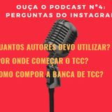Podcast #4 - Perguntas Do Instagram