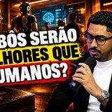 ROBÔS VÃO FAZER TUDO MELHOR QUE OS HUMANOS_ _ FILIPPE DOMINGUES _ PODCAST APOCALIPSE 2_10