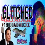 David Wilcock returns! GLITCHED! 180 IQ? David Wilcock exposed!