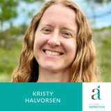 156. Kristy Halvorsen: Trusting the Unknown - Living Life Without a Map