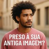 E se o sucesso te mantiver preso à versão que você já superou?
