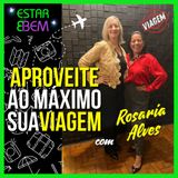 Como aproveitar sua viagem ao máximo