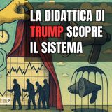 A#3 - Trump i dazi, le informazioni e l'alta finanza: come il potere muove i mercati con una frase