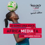 AfricaMEDIAta - Special Edition - con Riccardo Cucchi