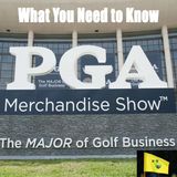 2022 PGA Merchandise Show Preview