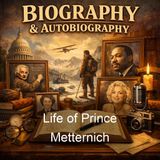 Life of Prince Metternich - George Bruce Malleson