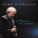 Nino D'Angelo ha pubblicato un nuovo album ed un romanzo intitolati "Il poeta che non sa parlare". Ricordiamo poi la sua hit "Vai" del 1986.