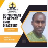 DO YOU WANT TO BE FREE FROM DISASTER?