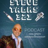 Steve Talks 321- It's 2021 and We Are Back
