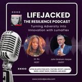 Turning Adversity into Innovation with LumaFlex w/John Graham Harper