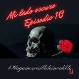 Episodio 10 - #hagamosvisibleloinvisible