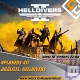 4Players 411 análisis: #Helldivers