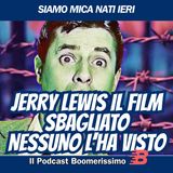 Jerry Lewis, il film sbagliato: nessuno l’ha visto