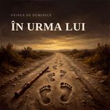 În urma Lui
