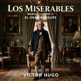 Los miserables de Victor Hugo 📖 | Parte 3: Marius — Libro 2: El gran burgués | Audiolibro en español | Grandes Clásicos