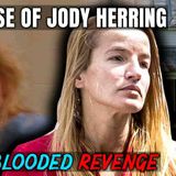 Killing in Senseless_ Cold-Blooded Revenge _ The Case of Jody Herring