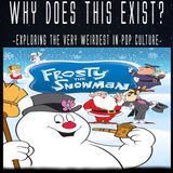 Episode 140: Frosty the Snowman
