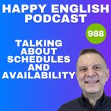 988 - Talking About Schedules and Availability in English