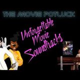 The Movie Potluck #6: Unforgettable Movie Music